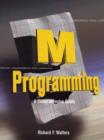 M Programming: A Comprehensive Guide - Book