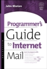 Programmer's Guide to Internet Mail : SMTP, POP, IMAP, and LDAP - Book