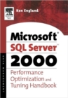 The Microsoft SQL Server 2000 Performance Optimization and Tuning Handbook - Book