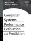 Computer Systems Performance Evaluation and Prediction - Book