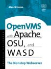 OpenVMS with Apache, WASD, and OSU : The Nonstop Webserver - Book