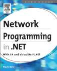 Network Programming in .NET : With C# and Visual Basic .NET - Book