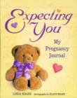 Expecting You : My Pregnancy Journal - Book