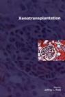 Xenotransplantation - Book