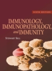 Immunology, Immunopathology, and Immunity - Book