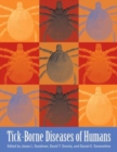 Tick-Borne Diseases of Humans - Book