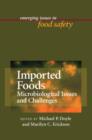 Imported Foods : Microbial Issues and Challenges - Book