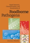 Rapid Detection, Characterization, and Enumeration of Foodborne Pathogens - Book