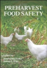 Preharvest Food Safety - Book