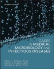 Cases in Medical Microbiology and Infectious Diseases - Book
