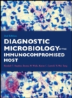 Diagnostic Microbiology of the Immunocompromised Host - eBook