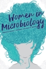 Women in Microbiology - Book