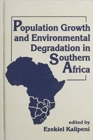 Population Growth and Environmental Degradation in Southern Africa - Book