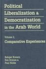 Political Liberalization and Democratization in the Arab World : Comparative Experiences - Book