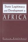 State Legitimacy and Development in Africa - Book