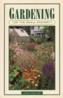 Gardening for the Small Property - Book
