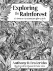 Exploring the Rainforest : Science Activities for Kids - Book