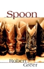 Spoon : A Novel - Book