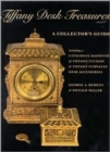 Tiffany Desk Treasures : A Collector's Guide - Including a Catalogue Raisonne of Tiffany Studios and Tiffany Furnaces Desk Accessories - Book