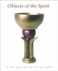 Ritual and the Art of Tobi Kahn: Objects of the Spirit - Book