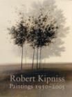 Robert Kipniss: Paintings 1967-2006 - Book