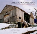 Loring W. Coleman : Living and Painting in a Changing New England, an Autobiography - Book