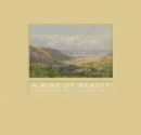 Mine of Beauty: Landscapes by William Trost Richards - Book