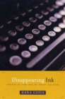 Disappearing Ink : Poetry at the End of Print Culture - Book