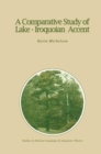 A Comparative Study of Lake-Iroquoian Accent - Book