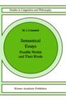 Semantical Essays : Possible Worlds and their Rivals - Book