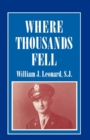 Where Thousands Fell - Book