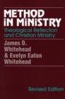 Method in Ministry : Theological Reflection and Christian Ministry (revised) - Book