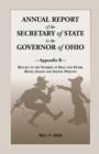 Annual Report of the Secretary of State to the Governor of Ohio, Appendix B : Return of the Number of Deaf and Dumb, Blind, Insane and Idiotic Persons, - Book