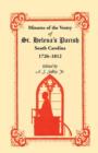 Minutes of the Vestry of St. Helena's Parish, South Carolina, 1726-1812 - Book