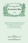 Documentary History of Dunmore's War, 1774 : Compiled from the Draper Manuscripts in the Library of the Wisconsin Historical Society and Published at the Charge of the Wisconsin Society of the Sons of - Book