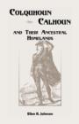 Colquhoun/Calhoun and Their Ancestral Homelands - Book