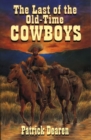 Last of The Old-Time Cowboys - Book