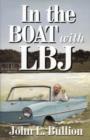 In The Boat With LBJ - Book
