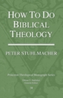How to Do Biblical Theology - Book