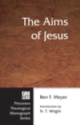 The Aims of Jesus - Book