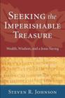 Seeking the Imperishable Treasure - Book