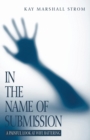 In the Name of Submission - Book