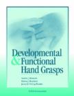 Developmental and Functional Hand Grasps - Book