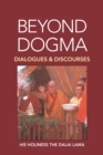 Beyond Dogma : Dialogues and Discourses - Book