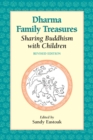 Dharma Family Treasures : Sharing Buddhism with Children - Book