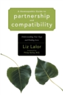 A Homeopathic Guide to Partnership and Compatibility : Understanding Your Type and Finding Love - Book