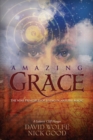 Amazing Grace : The Nine Principles of Living in Natural Magic - Book
