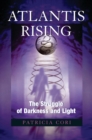 Atlantis Rising : The Struggle of Darkness and Light - Book