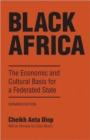Black Africa : The Economic and Cultural Basis for a Federated State - Book