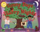 Sunny Days and Starry Nights : Nature Activities for Ages 2-6 - Book